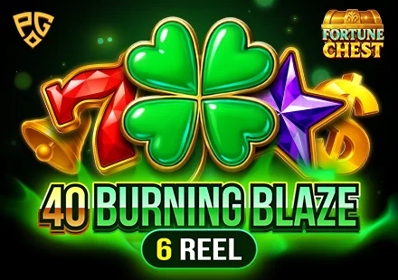 40 Burning Blaze 6 Reels